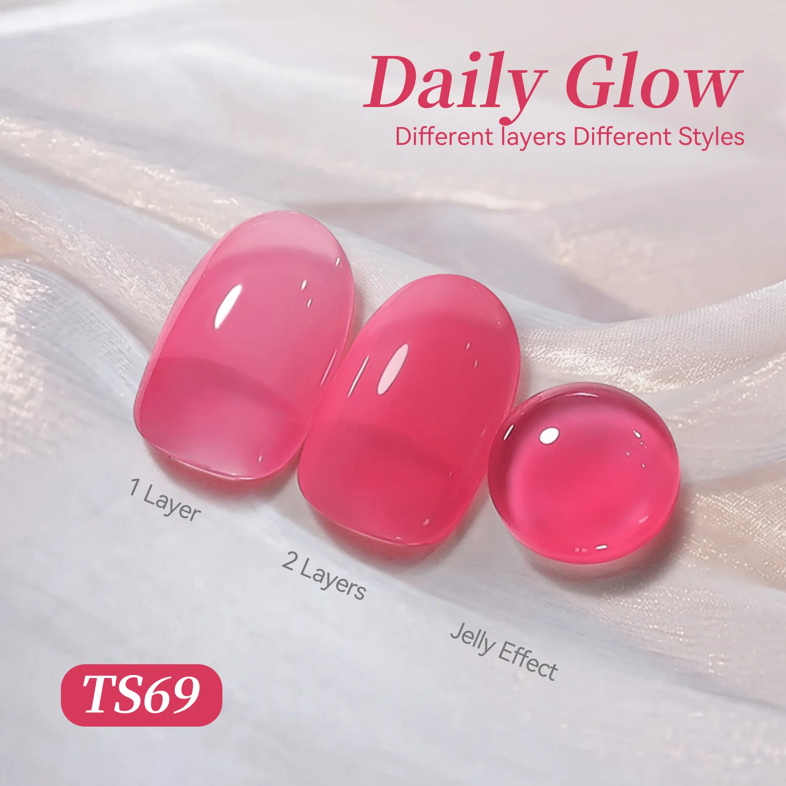 Jelly Gel TS69 Daily Glow 15ml - Image 4